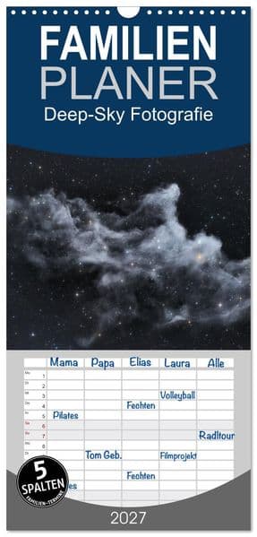 Familienplaner 2027 - Deep-Sky Fotografie mit 5 Spalten (Wandkalender, 21 x 45 cm) CALVENDO: Faszinierende Aufnahmen durchs Teleskop von den Tiefen des Universums