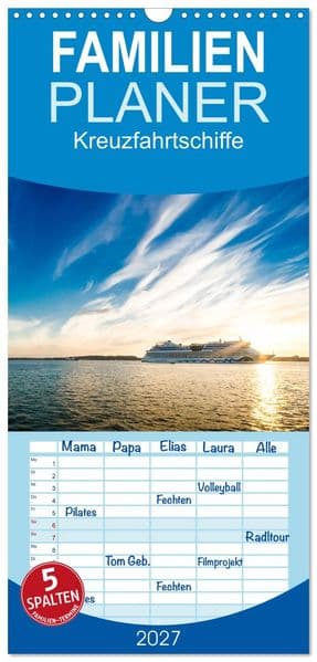 Familienplaner 2027 - Kreuzfahrtschiffe mit 5 Spalten (Wandkalender, 21 x 45 cm) CALVENDO