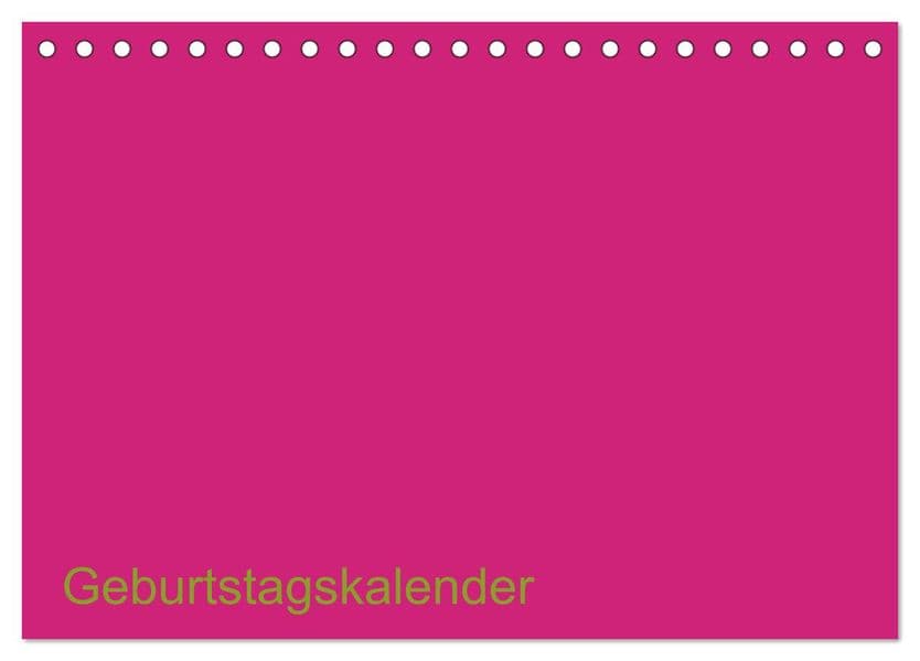 Bastel-Geburtstagskalender pink / Geburtstagskalender (Tischkalender 2027 DIN A5 quer), CALVENDO Monatskalender