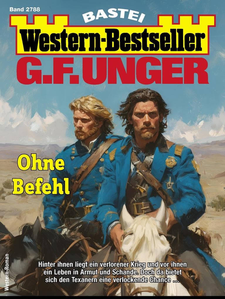 G. F. Unger Western-Bestseller 2788