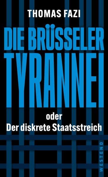 Die Brüsseler Tyrannei