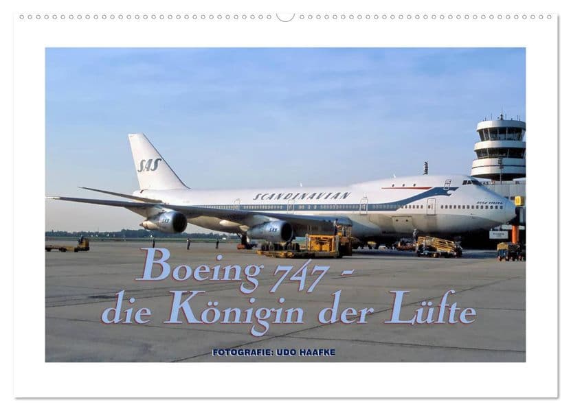 Boeing 747 - die Königin der Lüfte (Wandkalender 2027 DIN A2 quer), CALVENDO Monatskalender
