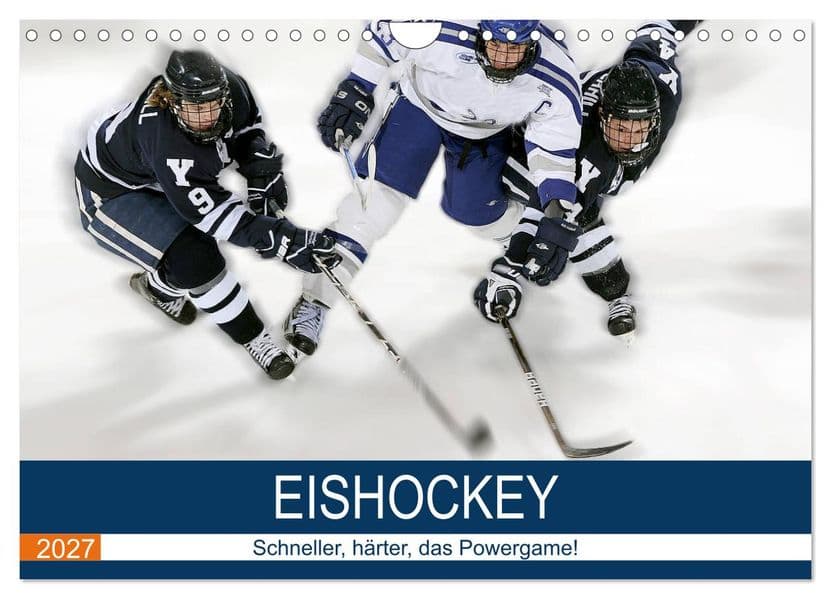 Eishockey! Schneller, härter, das Powergame! (Wandkalender 2027 DIN A4 quer), CALVENDO Monatskalender