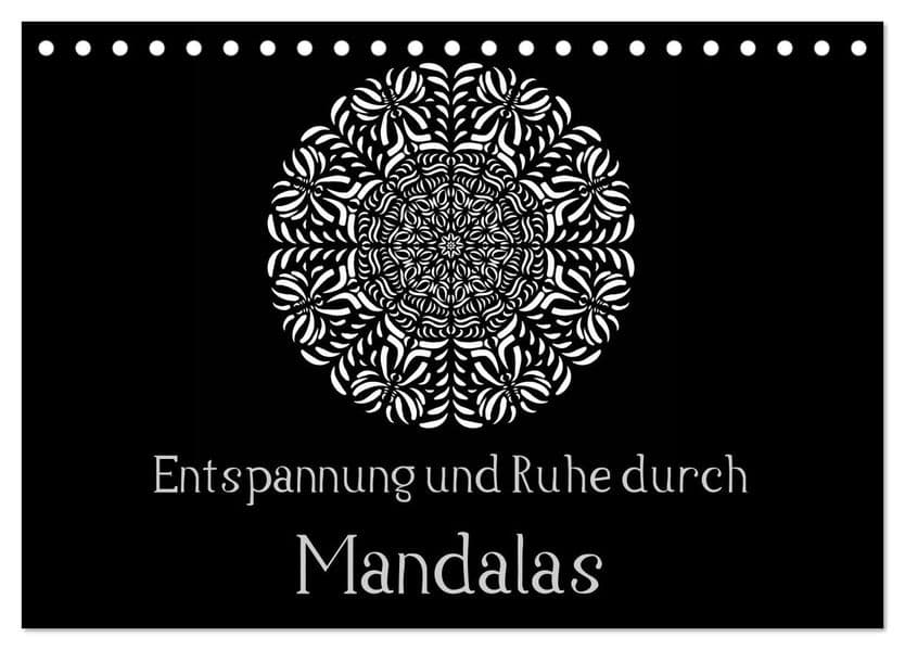 Entspannung und Ruhe durch Mandalas (Tischkalender 2027 DIN A5 quer), CALVENDO Monatskalender