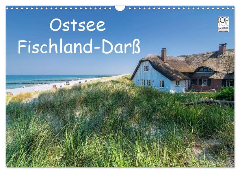 Ostsee, Fischland-Darß (Wandkalender 2027 DIN A3 quer), CALVENDO Monatskalender