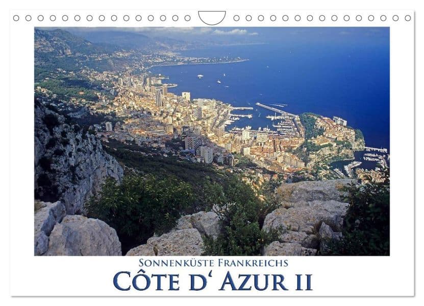 Cote d' Azur II - Sonnenküste Frankreichs (Wandkalender 2027 DIN A4 quer), CALVENDO Monatskalender