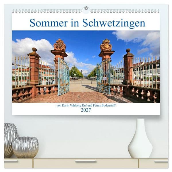 Sommer in Schwetzingen von Karin Vahlberg Ruf und Petrus Bodenstaff (hochwertiger Premium Wandkalender 2027 DIN A2 quer), Kunstdruck in Hochglanz: Schwetzingen ist eine Stadt im Nordwesten Baden-Württembergsommer in Schwetzingen. Viele Paare feieren ihre Hochzeit auf dem wunderschöne Schloss Schwetzingen