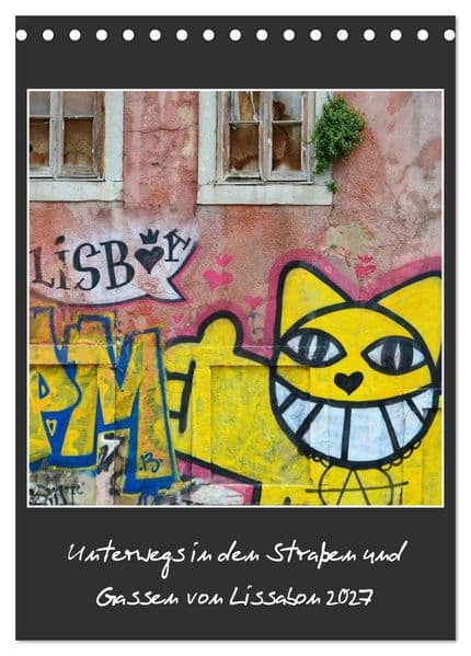 In den Straßen und Gassen von Lissabon 2027 (Tischkalender 2027 DIN A5 hoch), CALVENDO Monatskalender