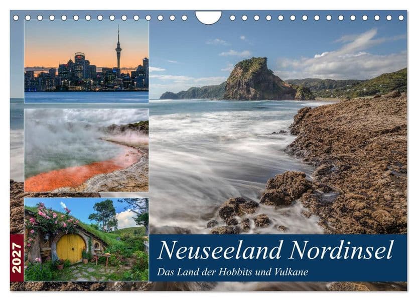 Neuseeland Nordinsel - Das Land der Hobbits und Vulkane (Wandkalender 2027 DIN A4 quer), CALVENDO Monatskalender