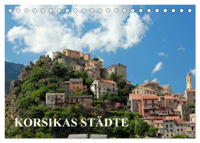 Korsikas Städte (Tischkalender 2027 DIN A5 quer), CALVENDO Monatskalender