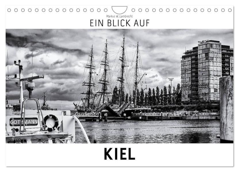 Ein Blick auf Kiel (Wandkalender 2027 DIN A4 quer), CALVENDO Monatskalender