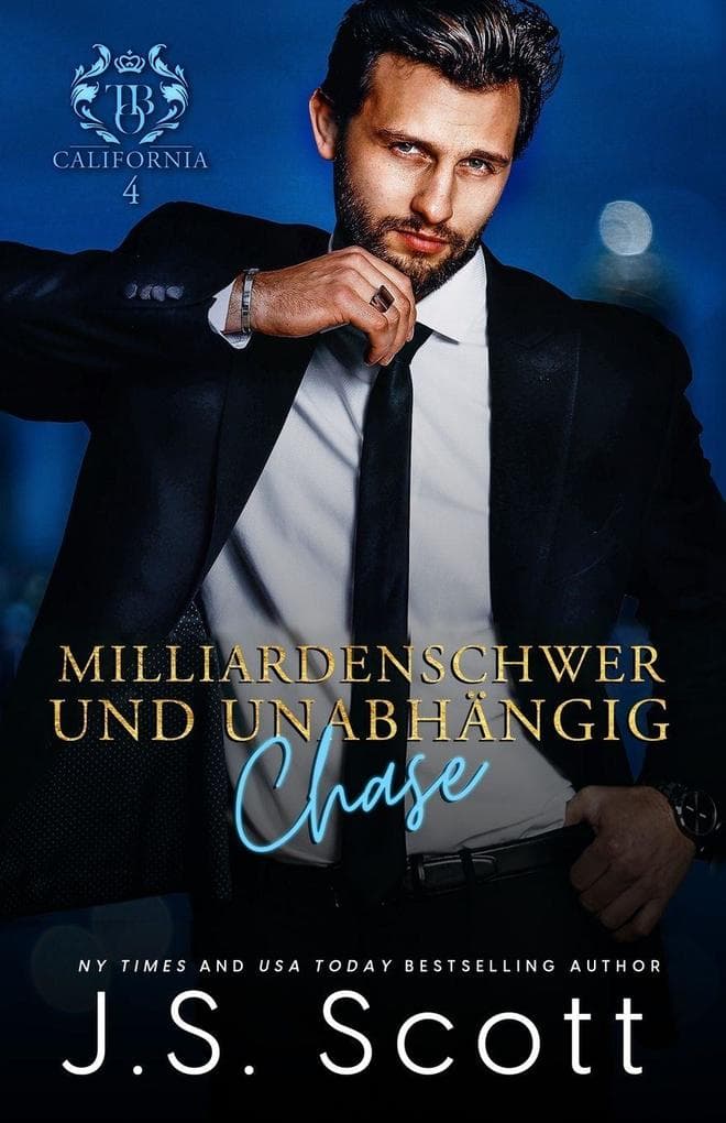 Milliardenschwer und unabhängig ~ Chase