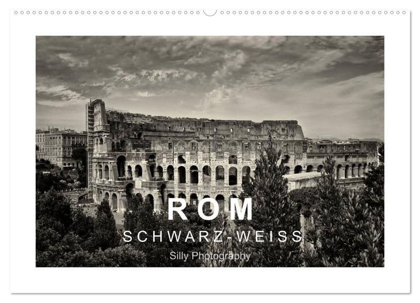 Rom in schwarz - weiss (Wandkalender 2027 DIN A2 quer), CALVENDO Monatskalender