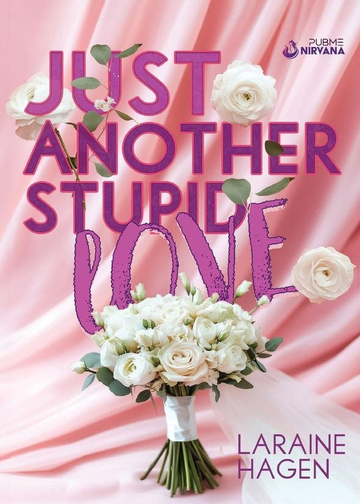 JUST ANOTHER STUPID LOVE