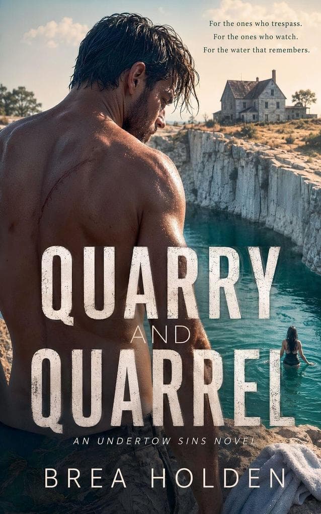 Quarry And Quarrel