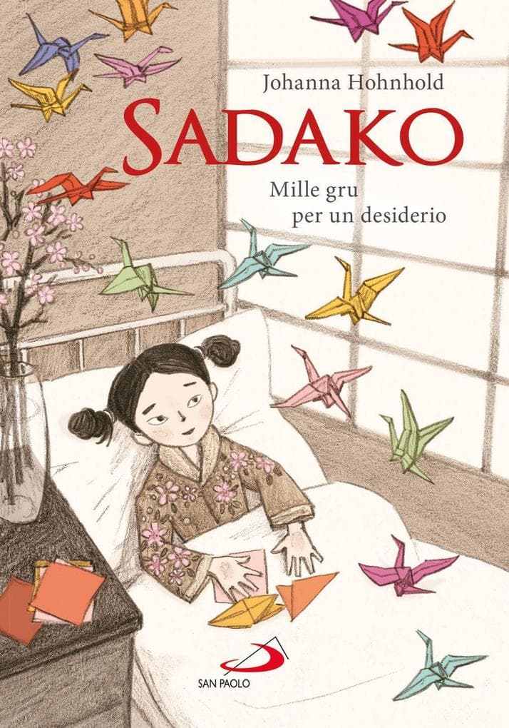 Sadako. Mille gru per un desiderio