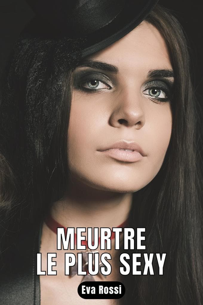 Meurtre le Plus Sexy