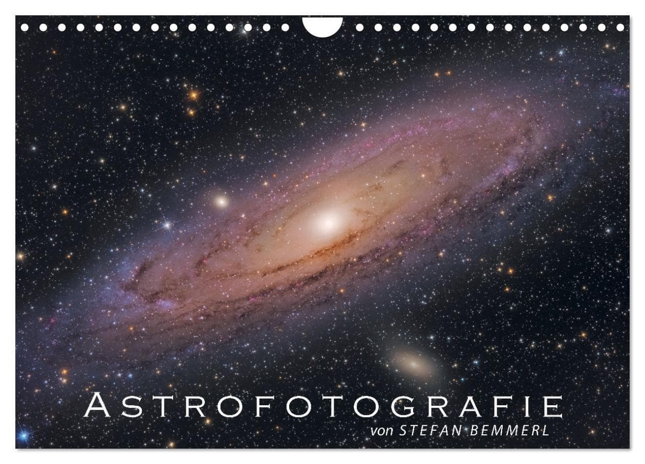 Astrofotografie von Stefan Bemmerl (Wandkalender 2027 DIN A4 quer), CALVENDO Monatskalender: Beeindruckende Astrofotografien gemacht vom niederbayerischen Astrofotografen Stefan Bemmerl