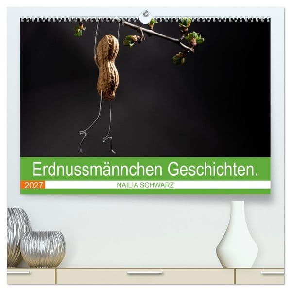Erdnussmännchen Geschichten. (hochwertiger Premium Wandkalender 2027 DIN A2 quer), Kunstdruck in Hochglanz