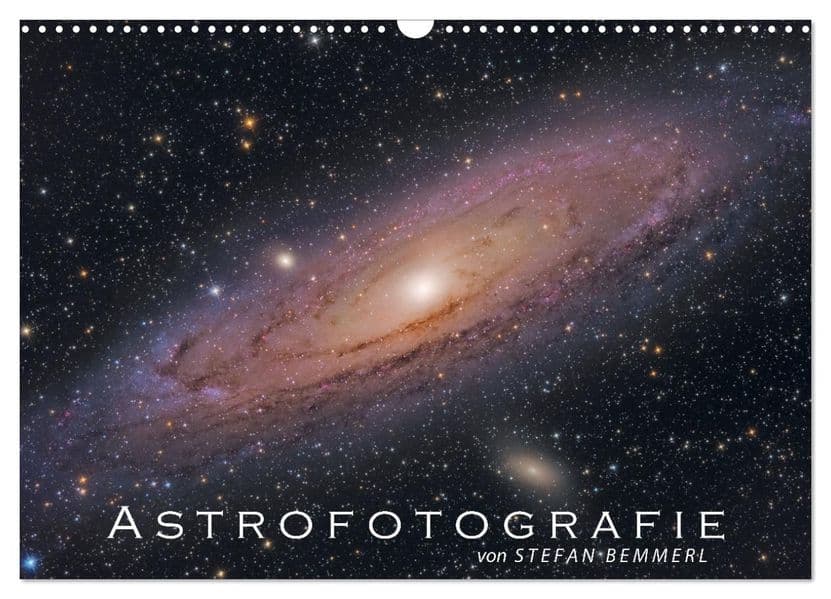 Astrofotografie von Stefan Bemmerl (Wandkalender 2027 DIN A3 quer), CALVENDO Monatskalender: Beeindruckende Astrofotografien gemacht vom niederbayerischen Astrofotografen Stefan Bemmerl