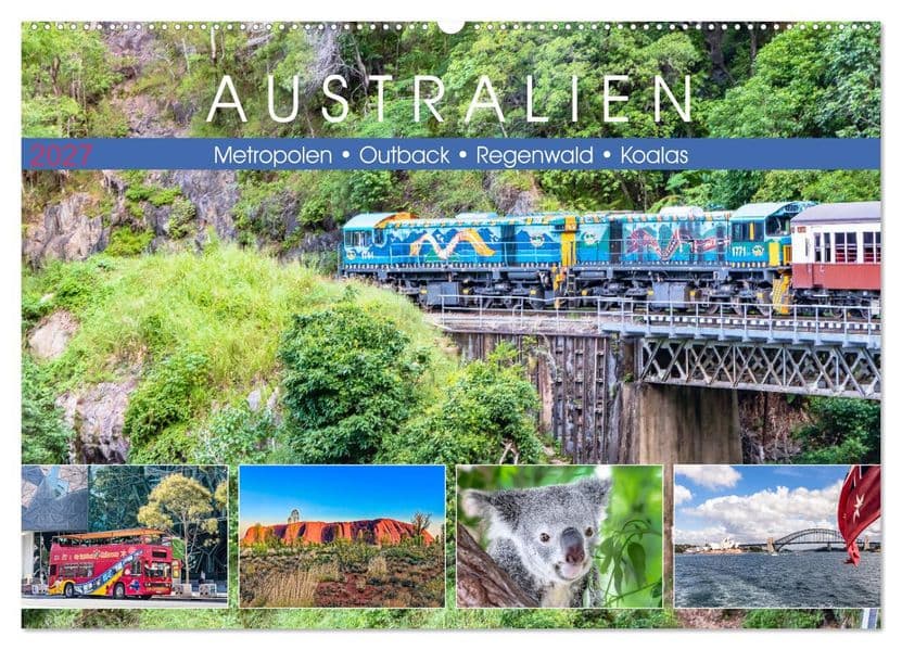 Australien - Metropolen - Outback - Regenwald - Koalas (Wandkalender 2027 DIN A2 quer), CALVENDO Monatskalender
