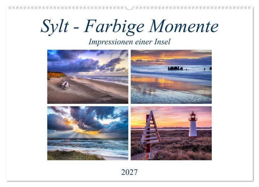 Sylt - Farbige Momente (Wandkalender 2027 DIN A2 quer), CALVENDO Monatskalender