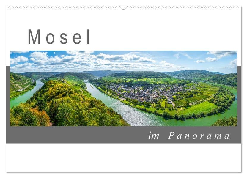 Mosel im Panorama (Wandkalender 2027 DIN A2 quer), CALVENDO Monatskalender