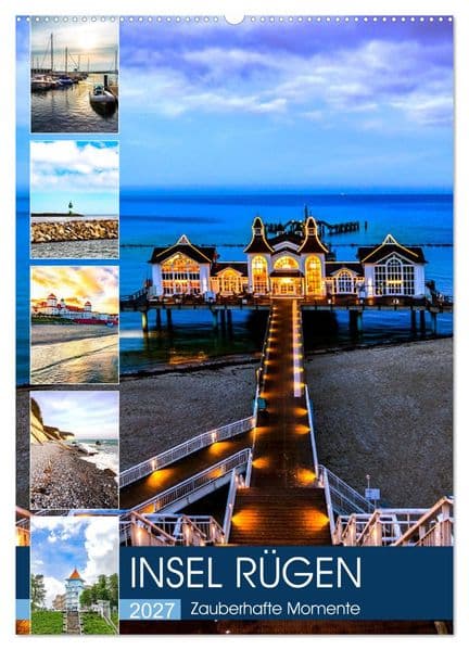 INSEL RÜGEN - Zauberhafte Momente (Wandkalender 2027 DIN A2 hoch), CALVENDO Monatskalender