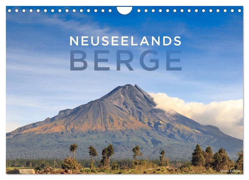 Neuseelands Berge (Wandkalender 2027 DIN A4 quer), CALVENDO Monatskalender