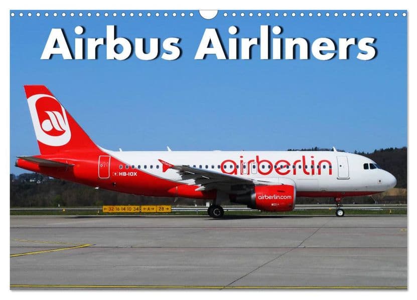 Airbus Airliners (Wandkalender 2027 DIN A3 quer), CALVENDO Monatskalender