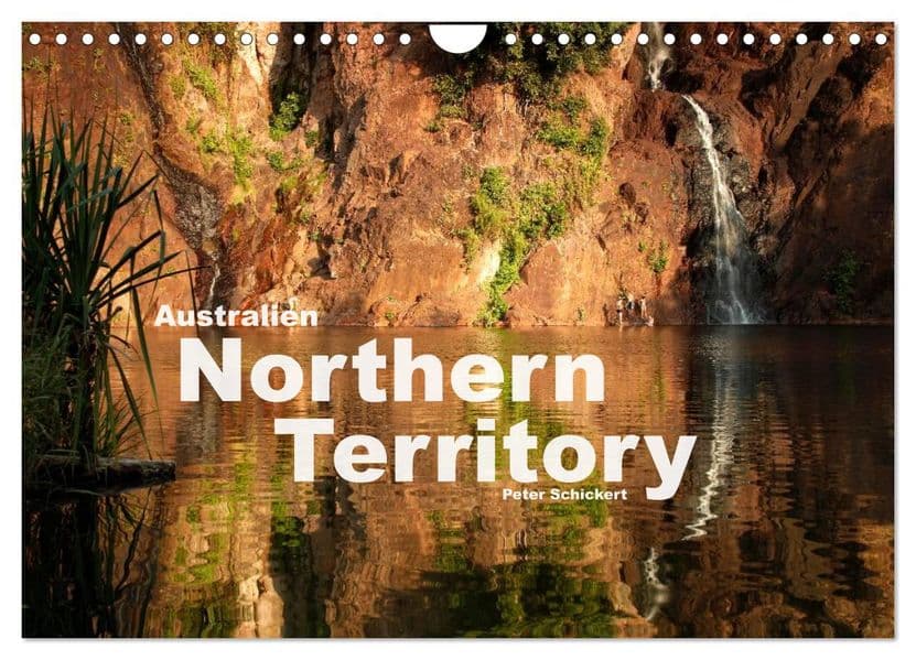 Australien - Northern Territory (Wandkalender 2027 DIN A4 quer), CALVENDO Monatskalender