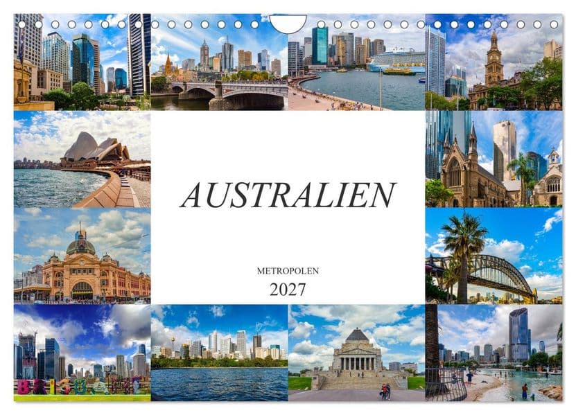 Australien Metropolen (Wandkalender 2027 DIN A4 quer), CALVENDO Monatskalender