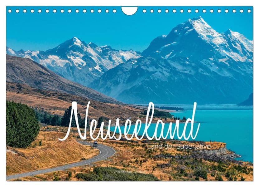 Neuseeland - Land der Superlative (Wandkalender 2027 DIN A4 quer), CALVENDO Monatskalender