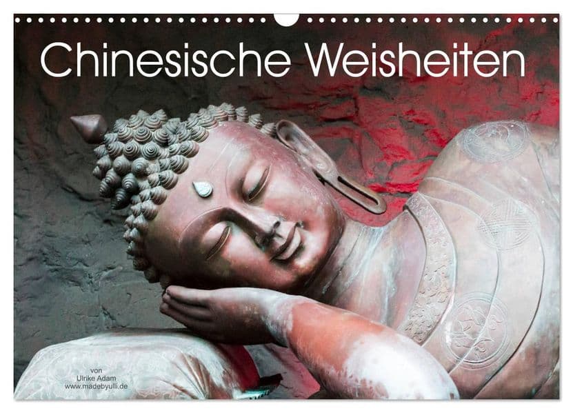 Chinesische Weisheiten (Wandkalender 2027 DIN A3 quer), CALVENDO Monatskalender