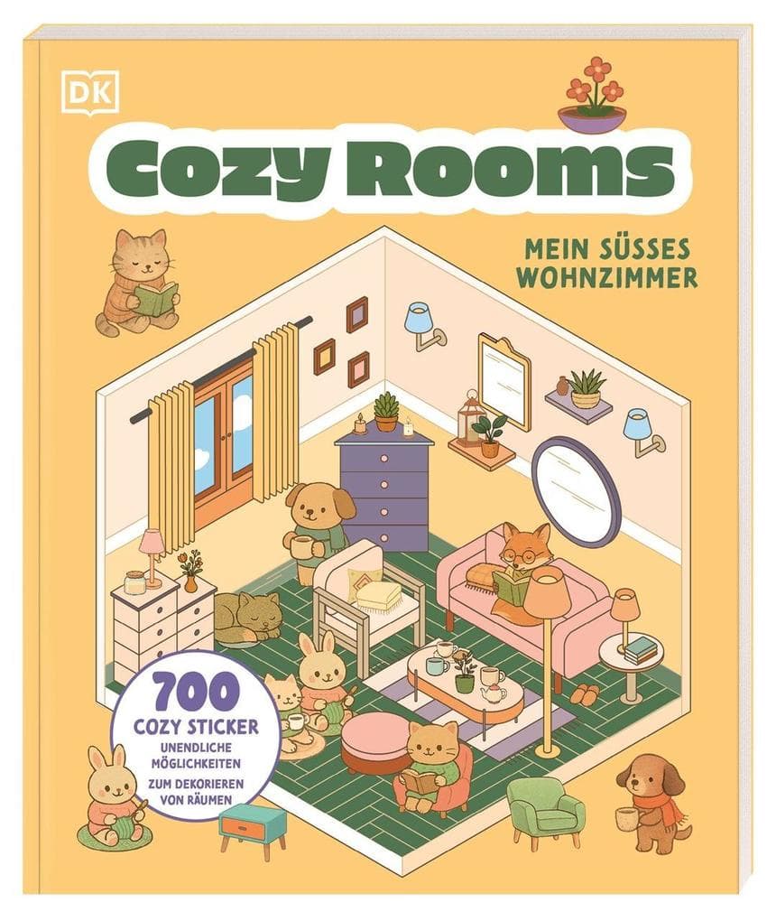 Cozy Rooms. Mein süßes Wohnzimmer: 700 cozy Sticker, unendliche Möglichkeiten zum Dekorieren von Räumen. Für Kinder ab 8 Jahren, Teens und Erwachsene