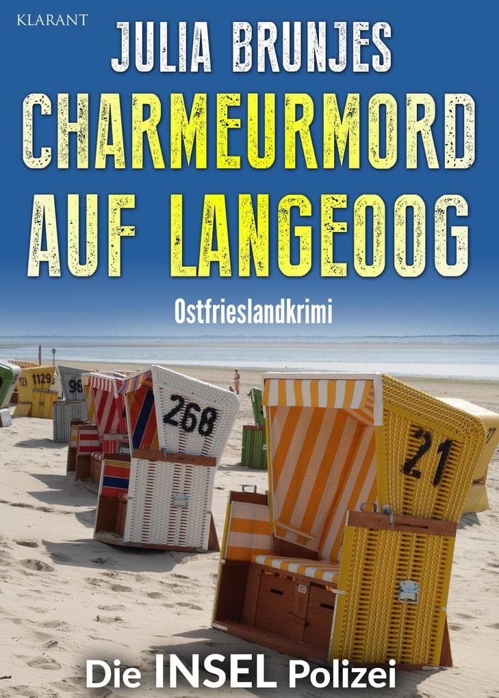 Charmeurmord auf Langeoog. Ostfrieslandkrimi - Nordseekrimi - Langeoog Krimi