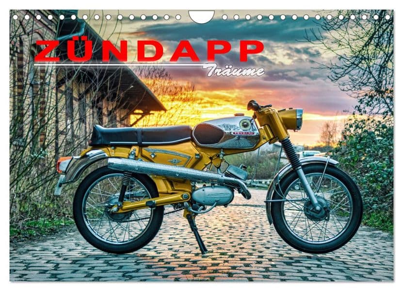 Zündapp-Träume (Wandkalender 2027 DIN A4 quer), CALVENDO Monatskalender: Der Ultimative Zündapp Kalender mit Mopeds aus den 60er und 70er Jahren.