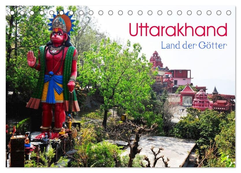 Uttarakhand - Land der Götter (Tischkalender 2027 DIN A5 quer), CALVENDO Monatskalender