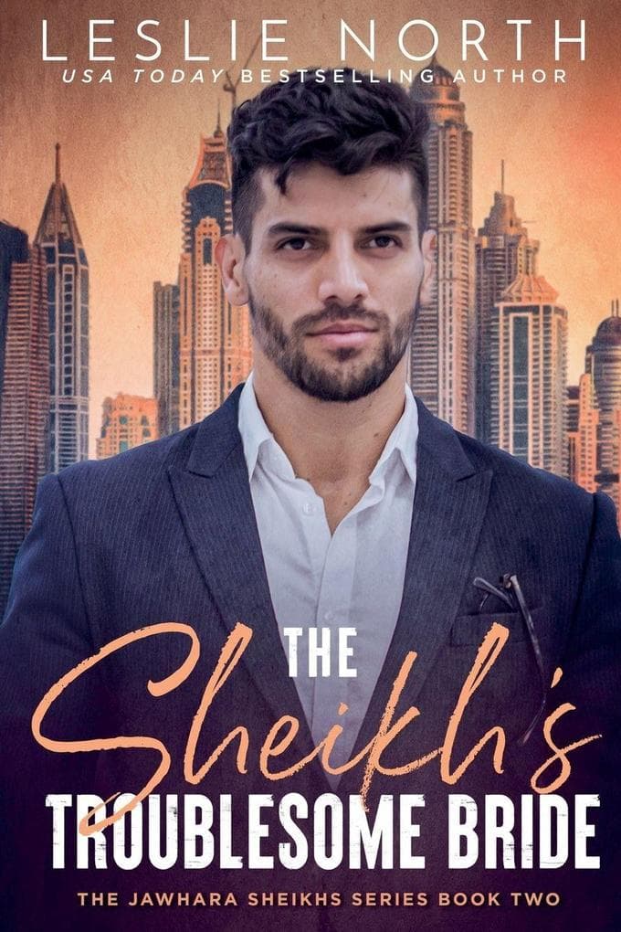 The Sheikh's Troublesome Bride