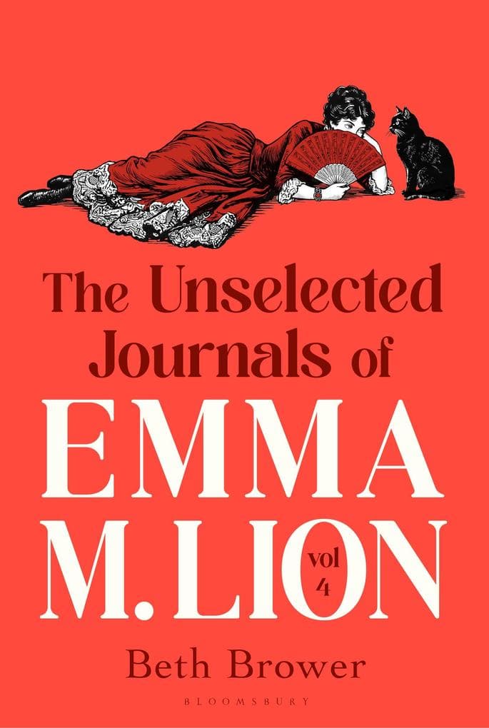 The Unselected Journals of Emma M. Lion, vol. 4