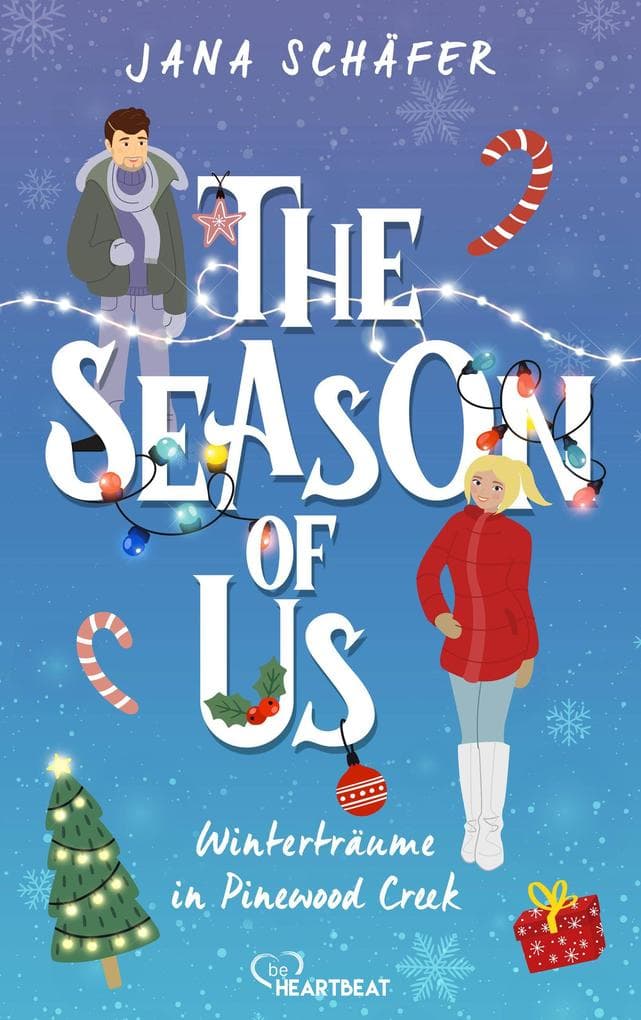 The Season of Us - Winterträume in Pinewood Creek
