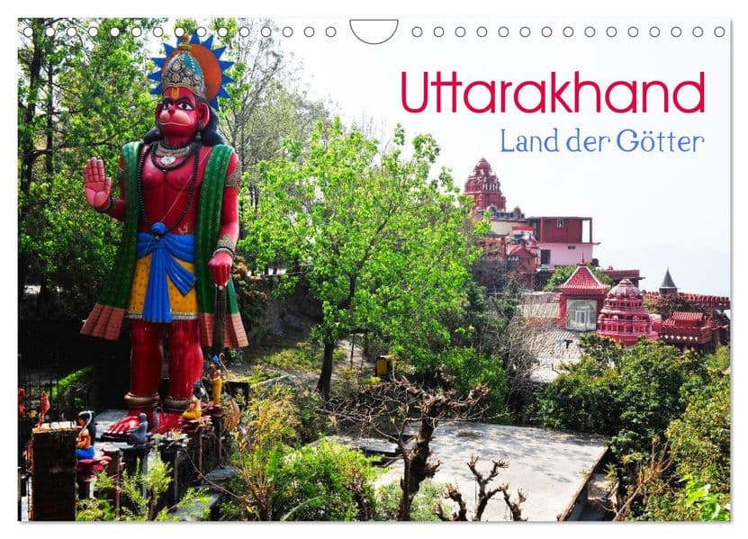 Uttarakhand - Land der Götter (Wandkalender 2027 DIN A4 quer), CALVENDO Monatskalender