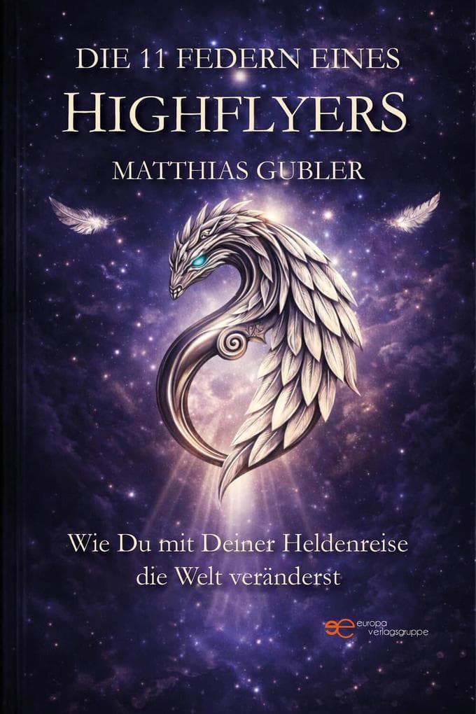 Die 11 Federn eines Highflyers