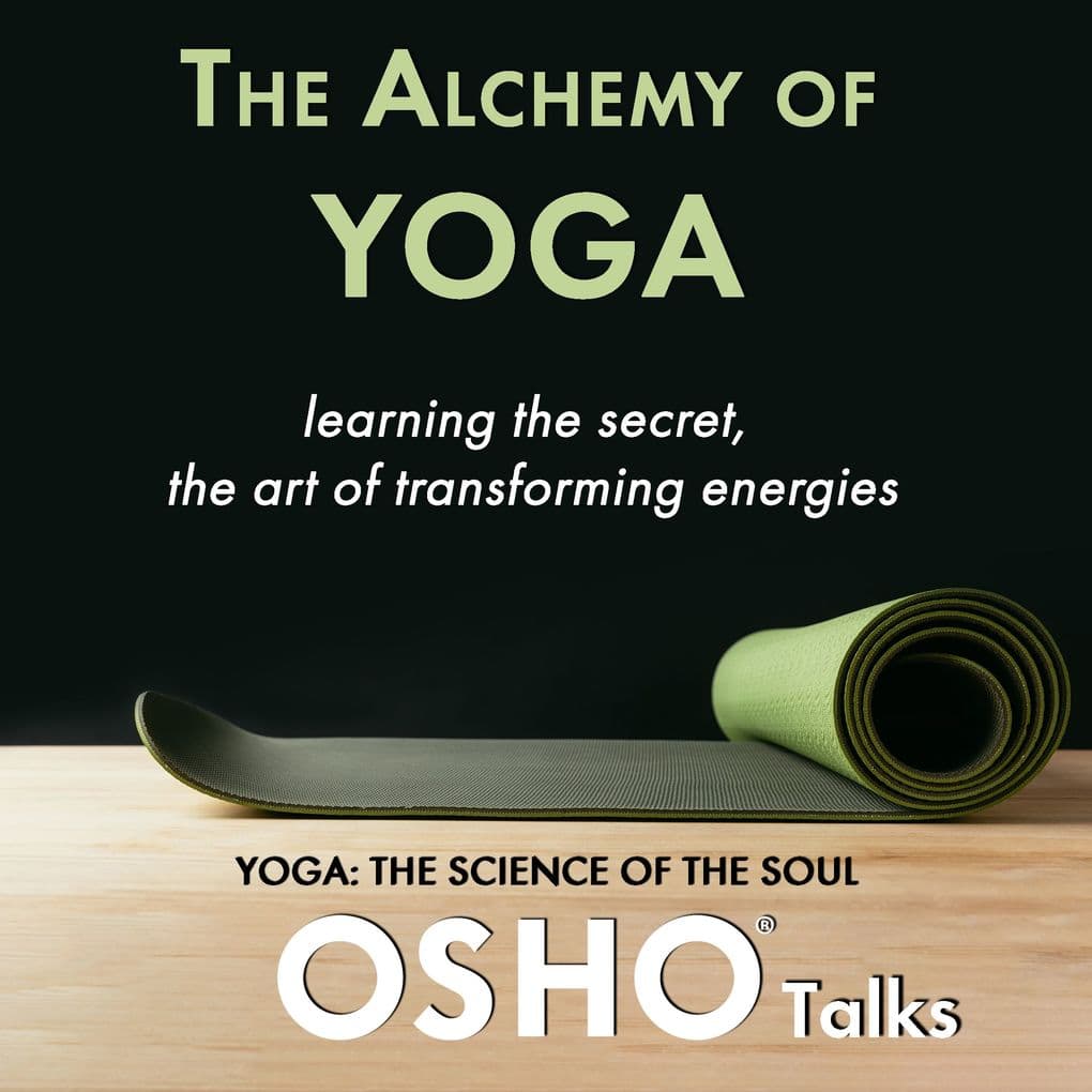 The Alchemy of Yoga