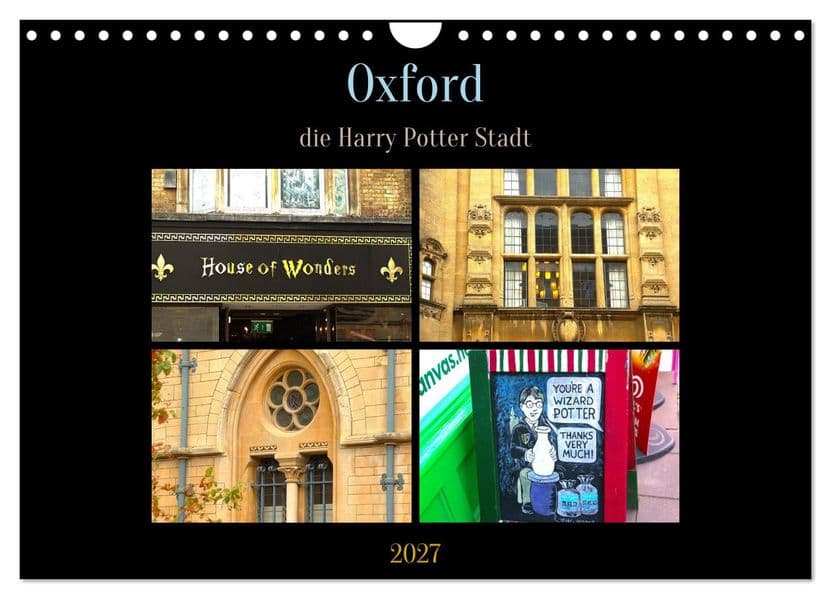 Oxford - die Harry Potter Stadt (Wandkalender 2027 DIN A4 quer), CALVENDO Monatskalender