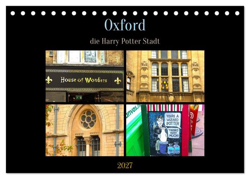 Oxford - die Harry Potter Stadt (Tischkalender 2027 DIN A5 quer), CALVENDO Monatskalender