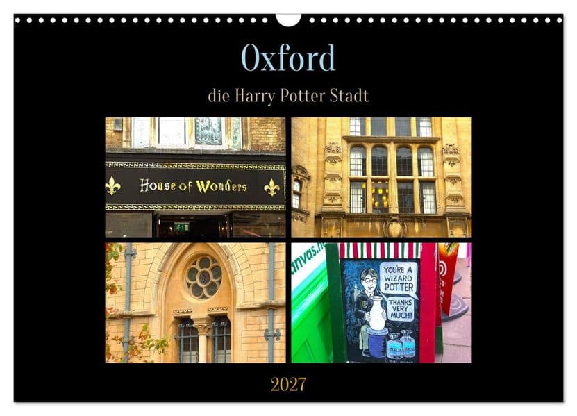 Oxford - die Harry Potter Stadt (Wandkalender 2027 DIN A3 quer), CALVENDO Monatskalender