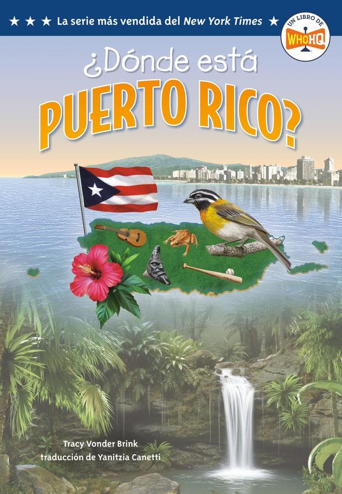 Dónde Está Puerto Rico? (Where Is Puerto Rico? Spanish Edition)