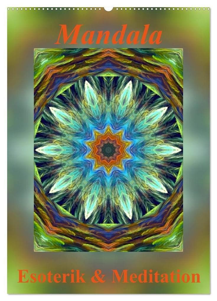 Mandala - Esoterik & Meditation (Wandkalender 2027 DIN A2 hoch), CALVENDO Monatskalender
