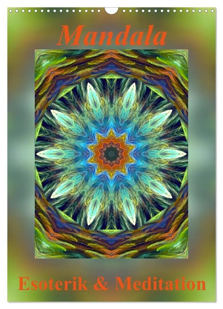 Mandala - Esoterik & Meditation (Wandkalender 2027 DIN A3 hoch), CALVENDO Monatskalender